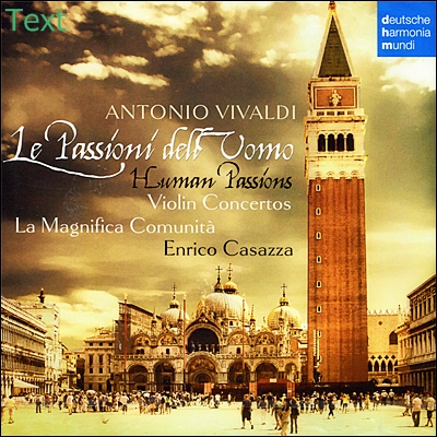 비발디 : 바이올린 협주곡집 (Le Passioni dell'Uomo) - 엔니코 카사짜