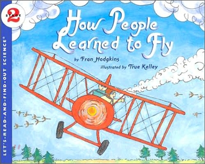 How People Learned to Fly