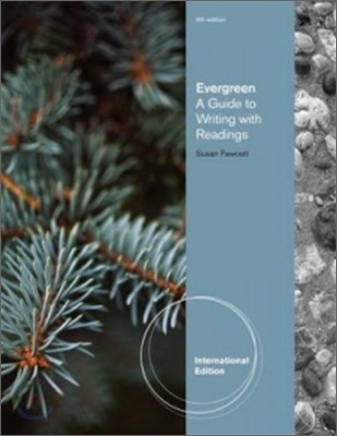 Evergreen : A Guide to Writing With Readings, 9/E