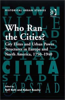 Who Ran the Cities?