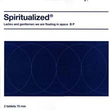 Spiritualized - Ladies And Gentlemen We Are Floating In Space