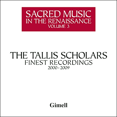 르네상스 시대 종교음악 3집 : 탈리스 스콜라스 (2000~2009)