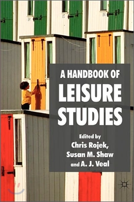 A Handbook of Leisure Studies