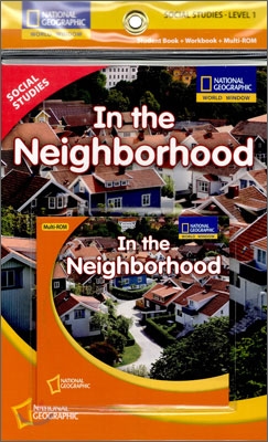 [National Geographic] World Window - Social Studies Level 1.5 In the Neighborhood SET