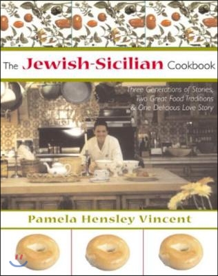 The Jewish-Sicilian Cookbook