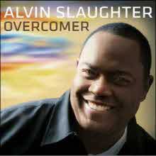 Alvin Slaughter - overcomer