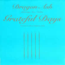 Dragon Ash (드래곤 애쉬) - Grateful Days (수입/single/vicl35057)