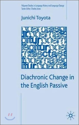 Diachronic Change in the English Passive