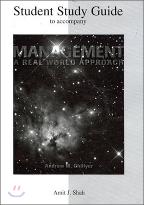 Student Study Guide T/A Management: A Real World Approach