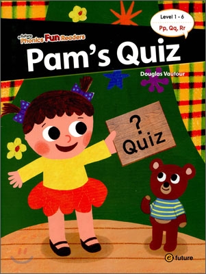 Phonics Fun Readers 1-6 : Pam’s Quiz