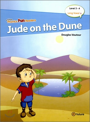 Phonics Fun Readers 3-4 : Jude on the Dune