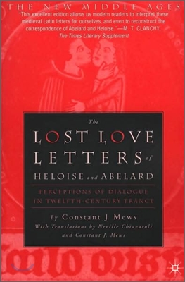 The Lost Love Letters of Heloise and Abelard: Perceptions of Dialogue in Twelfth-Century France