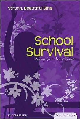 School Survival: Keeping Your Cool at School