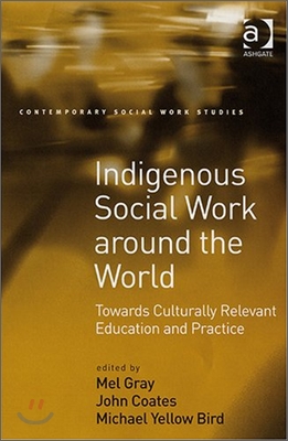 Indigenous Social Work around the World