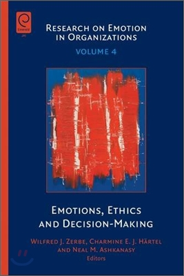 Emotions, Ethics and Decision-Making