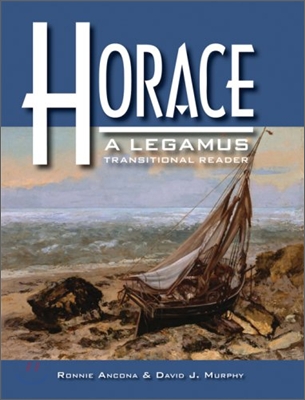 Horace: A Legamus Transitional Reader Teacher's Guide