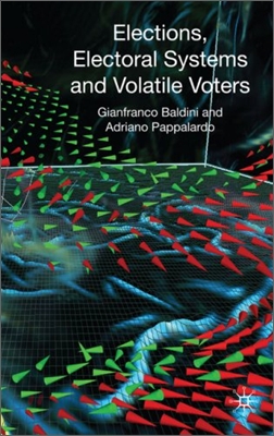 Elections, Electoral Systems and Volatile Voters