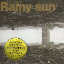 Rainy Sun(레이니 썬) - 1.5집 유감