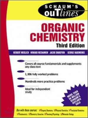 Schaum&#39;s Outline of Organic Chemistry