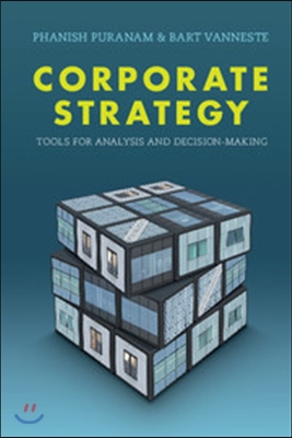 Corporate Strategy: Tools for Analysis and Decision-Making