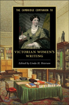 The Cambridge Companion to Victorian Women&#39;s Writing