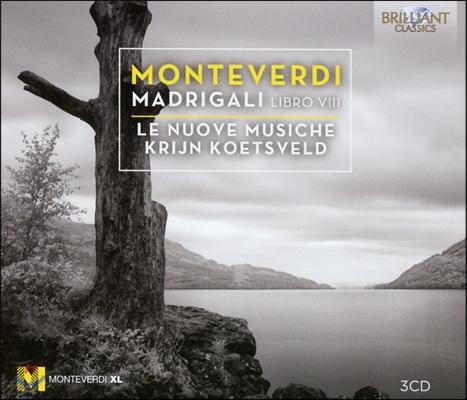 Le Nuove Musiche 몬테베르디: 마드리갈 8권 - 사랑과 전쟁의 마드리갈 (Monteverdi: Madrigals, Libro VIII - Madrigali Guerrieri e Amorosi) 레 누오베 무지케