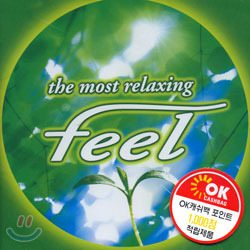 The Most Relaxing Feel 4