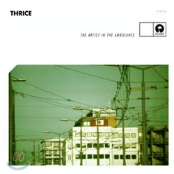 Thrice - The Artist In The Ambulance