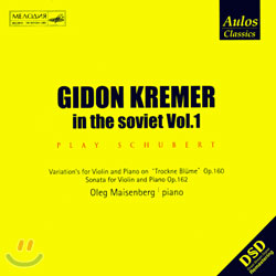 Gidon Kremer In The Soviet Vol.1 - Play Schubert