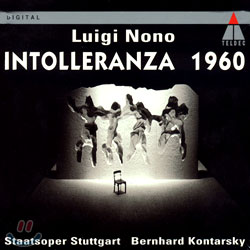 Nono : Intolleranza 1960 : Staatsoper Stuttgart
