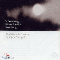 Schoenberg : Pierrot IunaireㆍErwartung : Staatskapelle DresdenㆍSinopoli