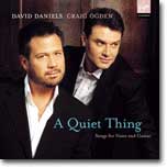A Quiet Thing : 목소리와 기타를 위한 노래 - 데이빗 다니엘스, 크레이그 옥던