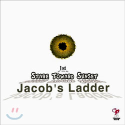 제이콥스 래더 (Jacob's Ladder) 1집 - Stare Toward Sunset