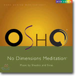 Osho Dimensions Meditation