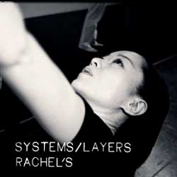 Rachel&#39;s - Systems/Layers