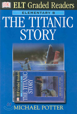 The Titanic Story