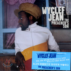 Wyclef Jean - The Preacher&#39;s Son