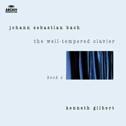 Bach : The Well-Tempered Clavier Ⅱ : Kenneth Gilbert