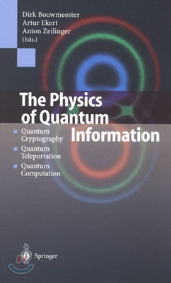 The Physics of Quantum Information: Quantum Cryptography, Quantum Teleportation, Quantum Computation