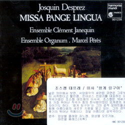 Josquin Desprez : Missa Pange Lingua