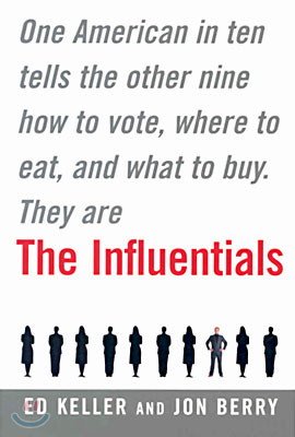 The Influentials