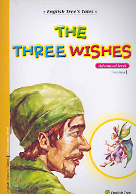 THE THREE WISHES