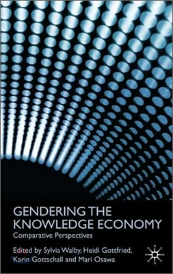 Gendering the Knowledge Economy: Comparative Perspectives