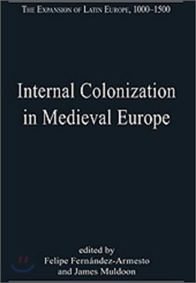 Internal Colonization in Medieval Europe