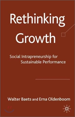 Rethinking Growth: Social Intrapreneurship for Sustainable Performance