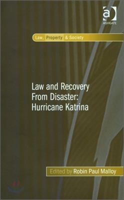 Law and Recovery From Disaster: Hurricane Katrina