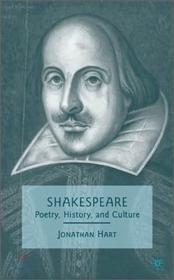 Shakespeare: Poetry, History, and Culture