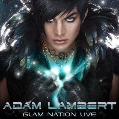 Adam Lambert - Glam Nation Live