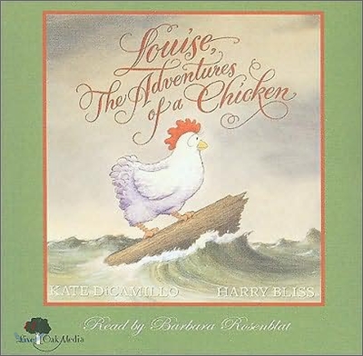 Louise, the Adventures of a Chicken (1 Hardcover/1 CD) [With Hardcover Book(s)]