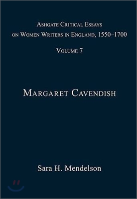 Ashgate Critical Essays on Women Writers in England, 1550-1700